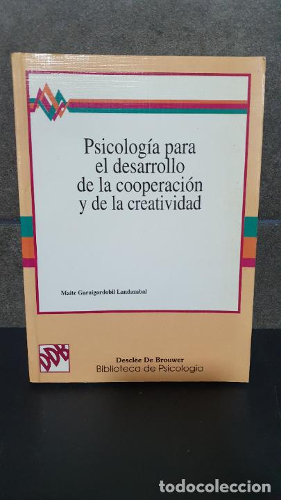 Livres: Garaigordobil Landazabal, Maite, Psicolog&iacute;a para el desarrollo de la cooperaci&oacute;n y de la creatividad