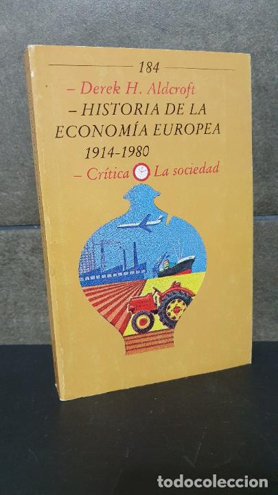 Livres: Historia de la econom&iacute;a europea (1914-1980), Aldcroft, Derek H.