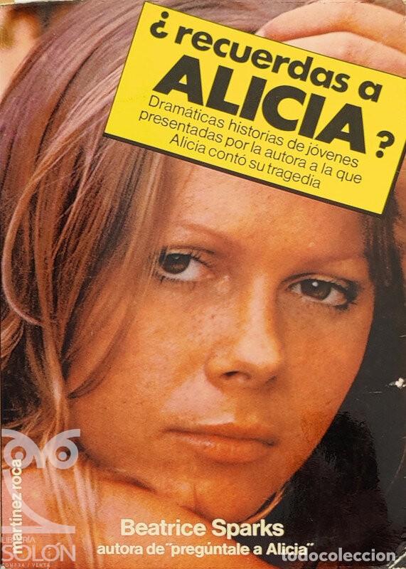 Libros: &iquest;Recuerdas a Alicia? - Beatrice Sparks - Foto 1