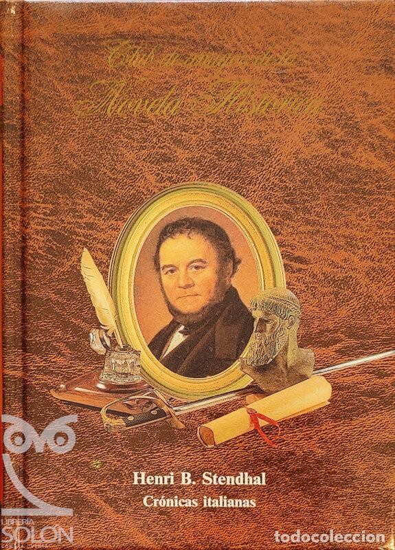 Libros: Cr&oacute;nicas italianas - Henri B. Stendhal - Foto 1