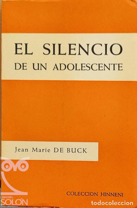 Libros: El silencio de un adolescente - Jean Marie de Buck - Foto 1