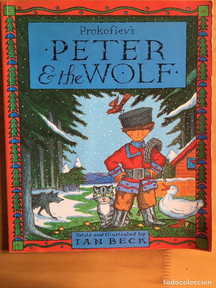 Libros: PETER & THE WOLF - RETOLD AND ILLUSTRATED BY IAN BECK - Foto 1