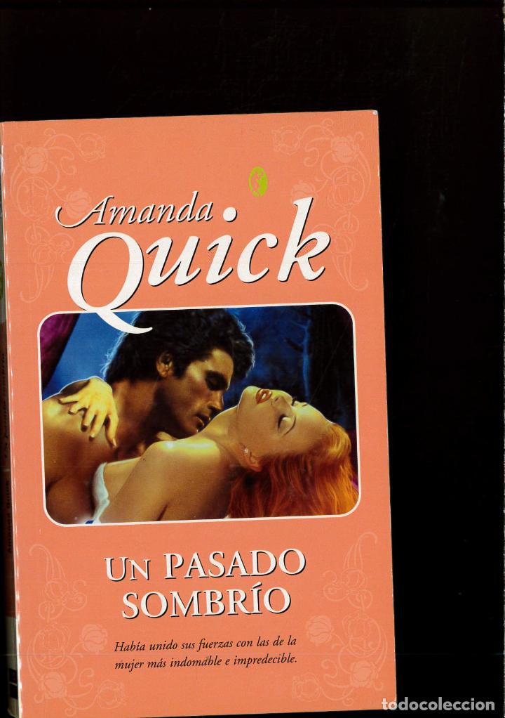 Libros: Un pasado sombrio (ROMANTICA BYBLOS) - Quick, Amanda - Foto 1