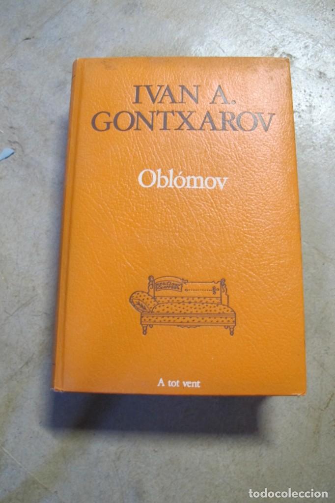 Libros: OLOMOV. IVAN A. GONTXAROV. A TOT VENT, PROA 246 - Foto 1