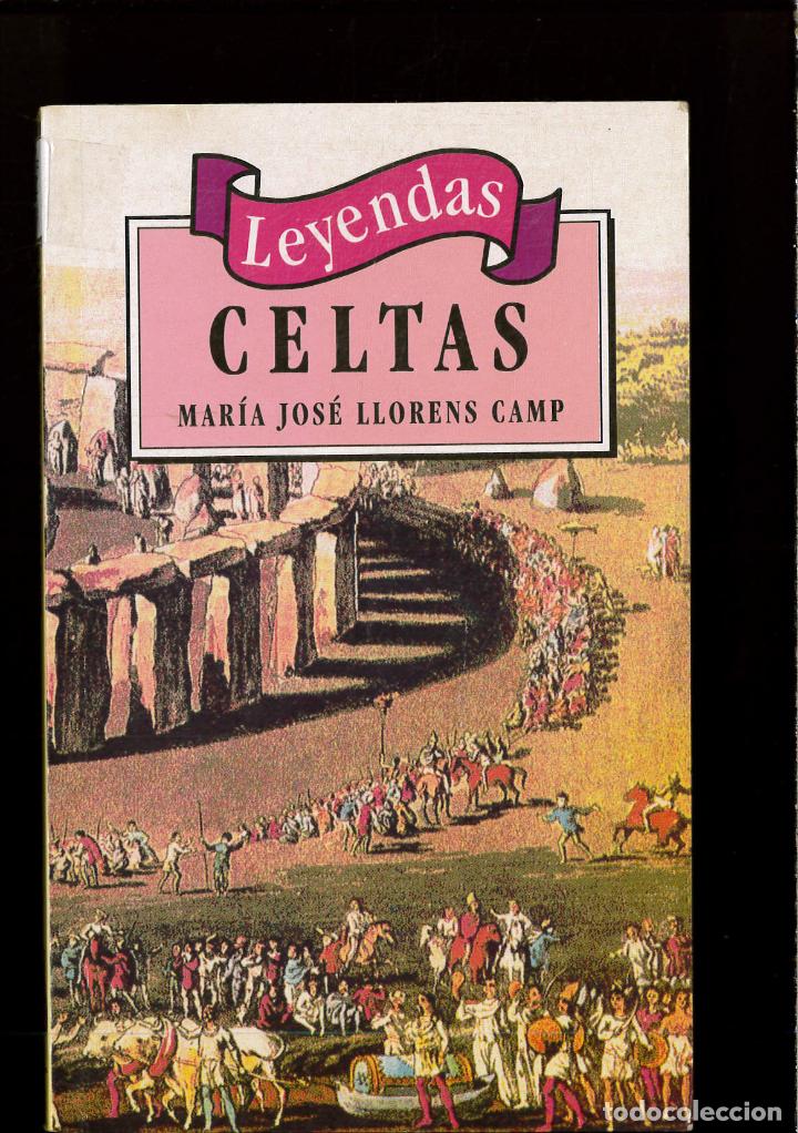 Libros: Leyendas celtas - MAR&Iacute;A JOS&Eacute; LLORENS CAMP - Foto 1