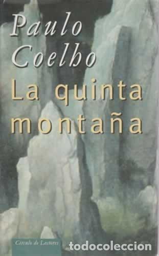 Libros: LA QUINTA MONTA&Ntilde;A. - COELHO, Paulo. - Foto 1