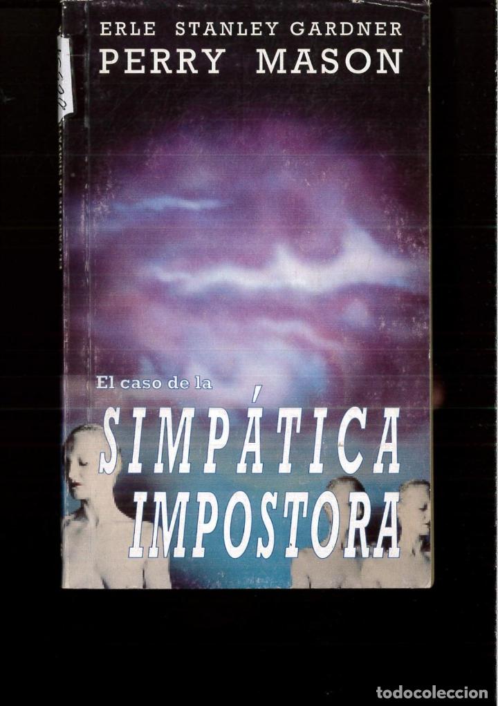 Libros: EL CASO DE LA SIMP&Aacute;TICA IMPOSTORA - Gardner, Erle Stanley - Foto 1