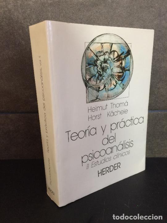 books: Teoria y practica del psicoanalisis. t.2. estudios clinicos. Horst Kachele.