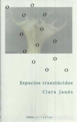 Libros: Espacios transl&uacute;cidos - Jan&eacute;s, Clara - Foto 1