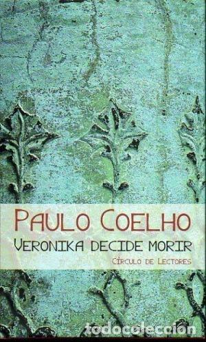 Libros: Veronika Decide Morir. - Paulo Coelho - Foto 1