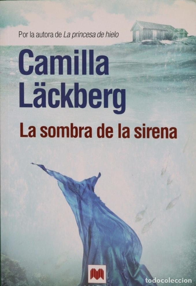 Libros: La sombra de la sirena - L&auml;ckberg, Camilla - Foto 1
