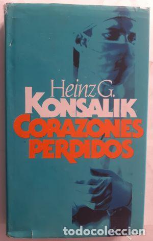 Libros: Corazones perdidos - Heinz G. Konsalik - Foto 1