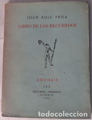 Libros: Libro de los recuerdos - Juan Ruiz Pe&ntilde;a - Foto 1