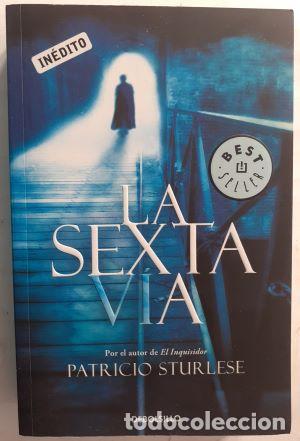 Libros: La sexta v&iacute;a - Patricio Sturlese - Foto 1
