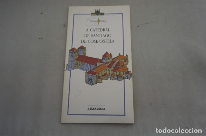 B&uuml;cher: 23/24/ A CATEDRAL DE SANTIAGO DE COMPOSTELA / A NOSA TERRA EDICIONS