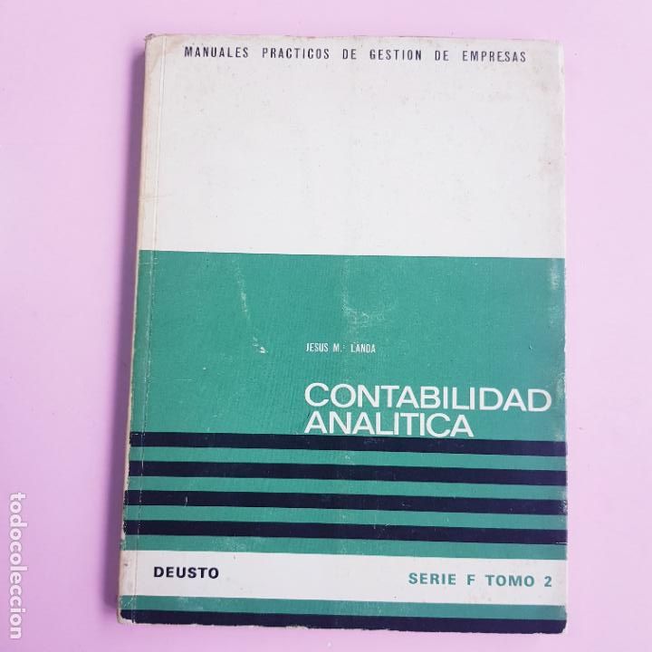 B&uuml;cher: LIBRO-CONTABILIDAD ANAL&Iacute;TICA--JES&Uacute;S M&ordf;LANDA-COLECCIONISTAS-VER FOTOGRAF&Iacute;AS