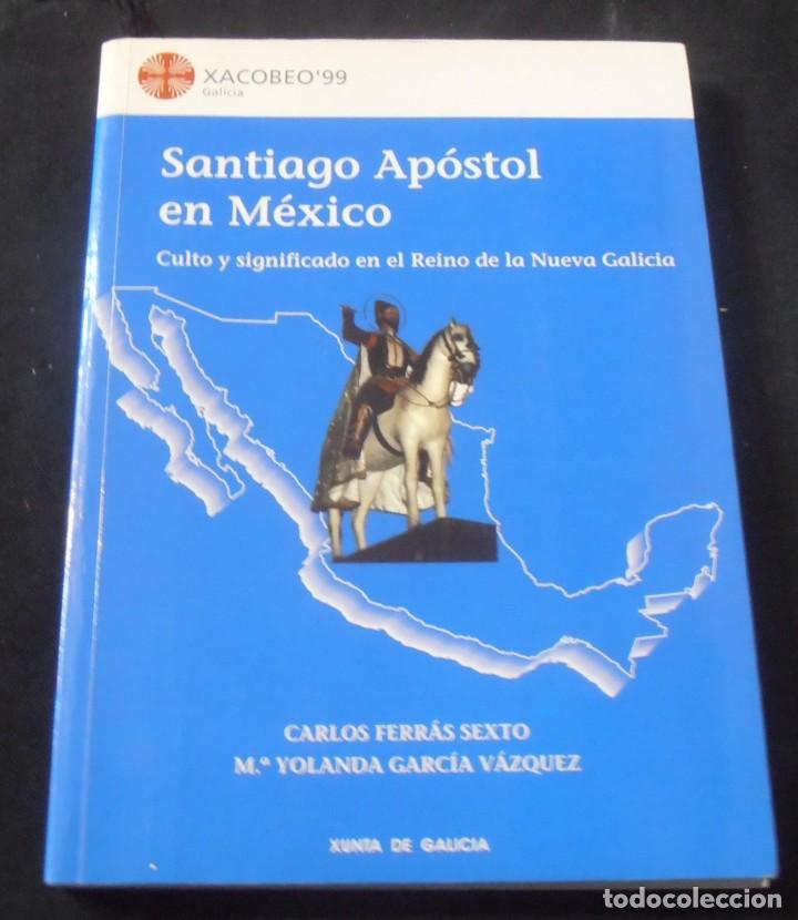 Libros: SANTIAGO APOSTOL EN MEXICO - Foto 1