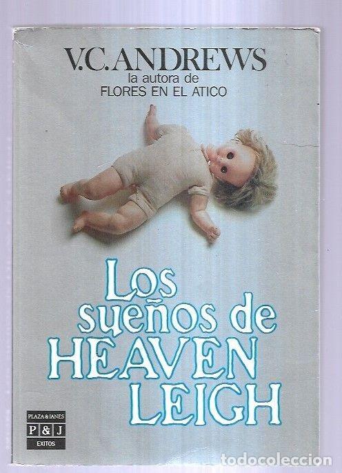 Libros: SUE&Ntilde;OS DE HEAVEN LEIGH - LOS - V. C. ANDREWS - Foto 1