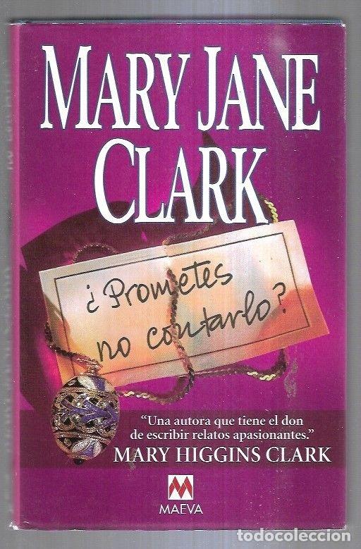 Libros: &iquest;PROMETES NO CONTARLO? - CLARK, MARY JANE - Foto 5