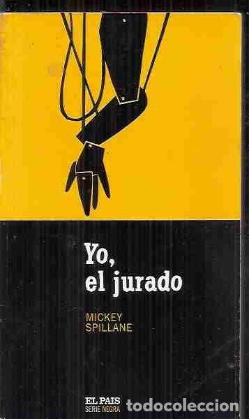Libros: YO, EL JURADO - SPILLANE, MICKEY - Foto 5