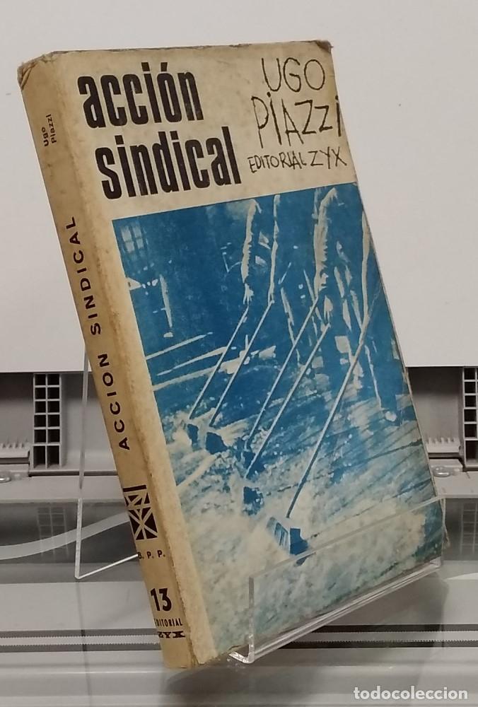 Libros: Acci&oacute;n sindical - Ugo Piazzi - Foto 1