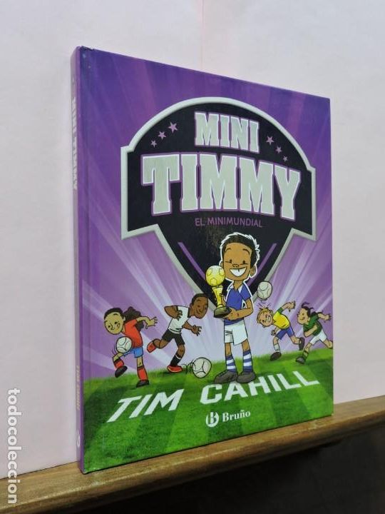 Libros: Mini Timmy. El minimundial. Tim Cahill. Ed. Bru&ntilde;o. Madrid 2018 - Foto 1