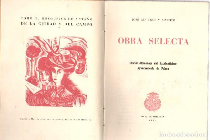 Libros: Obra selecta - Tous y Maroto, Jos&eacute; M.&ordf; - Foto 1