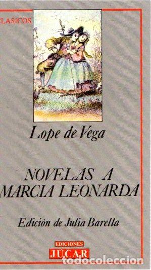 Libros: Novelas a Marcia Leonarda - Vega, Lope de - Foto 1