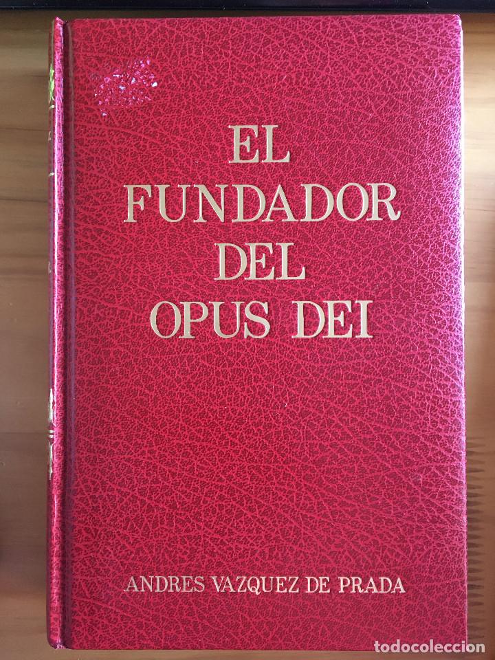 Libros: EL FUNDADOR DEL OPUS DEI - ANDRES VAZQUEZ DE PRADA - Foto 1