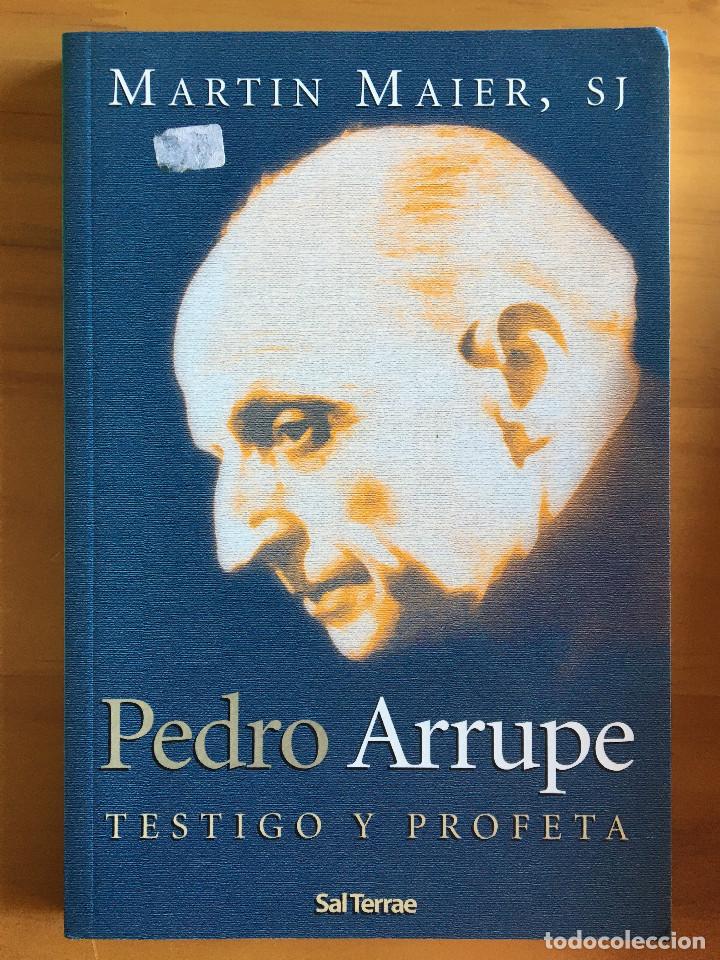 Libros: PEDRO ARRUPE - MARTIN MAIER - Foto 1