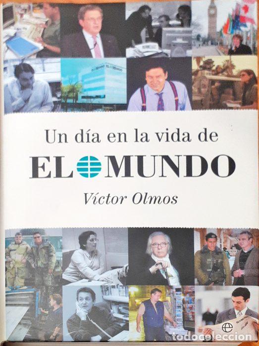 Libros: Un d&iacute;a en la vida del mundo - OLMOS, VICTOR - Foto 1