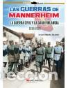 Libros: Las guerras de Mannerheim. La guerra civil y la Gran Finlandia. 1918-1922 lucas molina galland books
