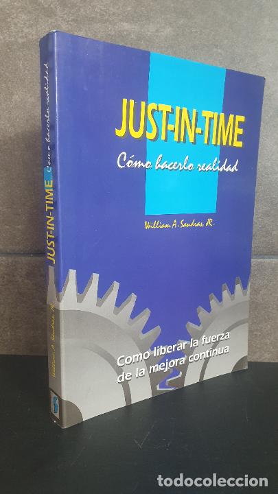 B&uuml;cher: Just - In - Time (Como Hacerlo Realidad)William A. Sandras