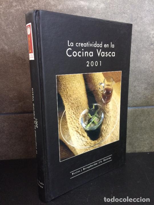 Libros: La creatividad en la cocina Vasca 2001. J.L. Barrena. - Foto 1