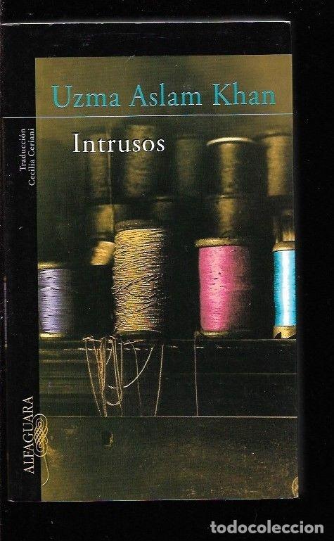 Libros: INTRUSOS - KHAN, UZMA ASLAM - Foto 2