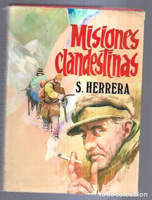 Libros: MISIONES CLANDESTINAS - S. HERRERA - Foto 2