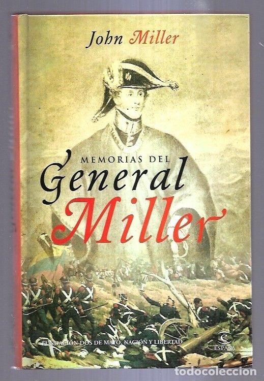 Libros: MEMORIAS DEL GENERAL MILLER - MILLER, JOHN - Foto 4