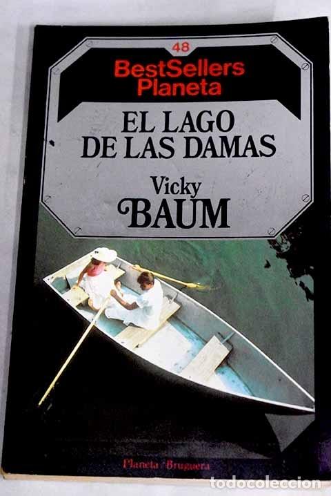 Libros: El lago de las damas.- Baum, Vicki - Foto 1