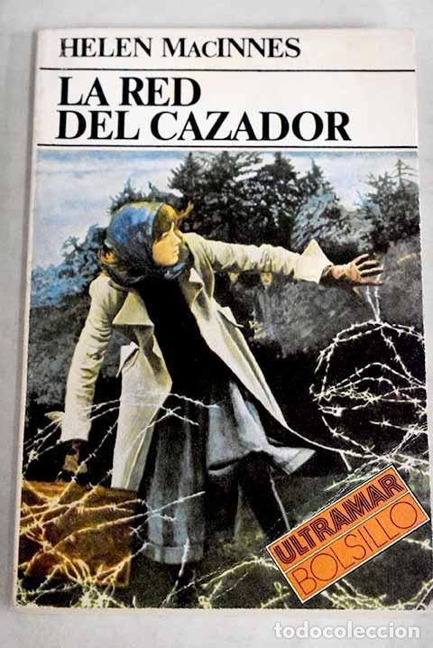 Libros: La red del cazador.- MacInnes, Helen - Foto 1