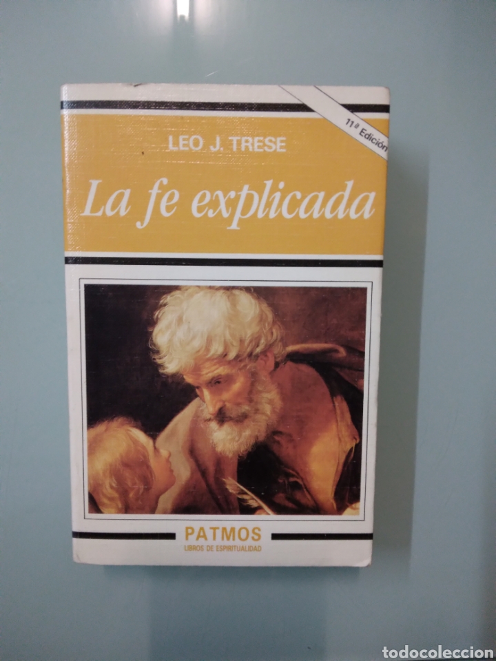 Libros: Leo J. TRESE, La fe explicada,Patmos - Foto 1