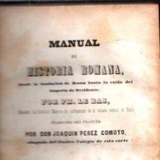 Livros em segunda mão: MANUAL DE HISTORIA ROMANA, DESDE LA FUNDACIÓN DE ROMA HASTA LA CAÍDA DEL IMPERIO DE OCCIDENTE - LE B. Lote 320245948