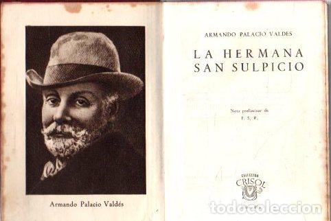 Libros: La Hermana San Sulpicio - Palacio Vald&eacute;s, Armando - Foto 1