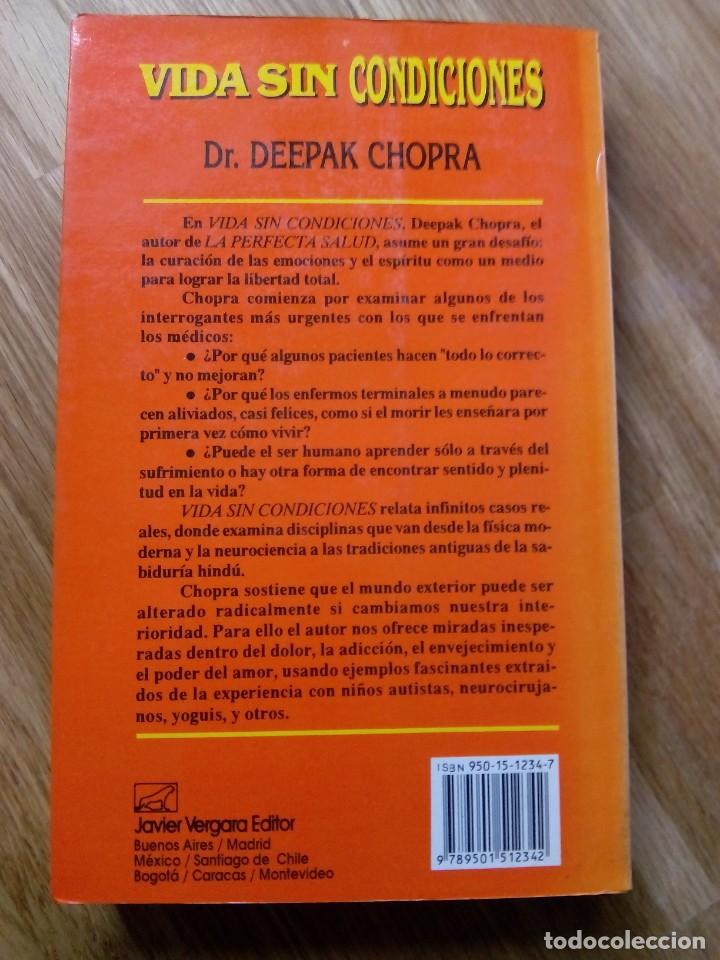 Libros: VIDA SIN CONDICIONES / DR. DEEPAK CHOPRA - Foto 2