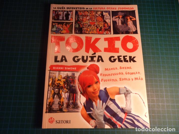 Libros: Tokio. La guia Geek. Editorial satori. (Av-5) - Foto 1