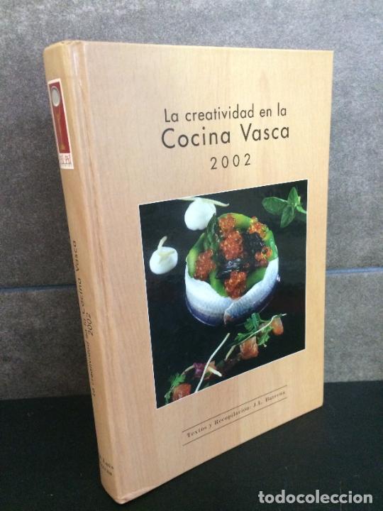 Libros: La creatividad en la cocina vasca 2002. J.L. Barrena. - Foto 1