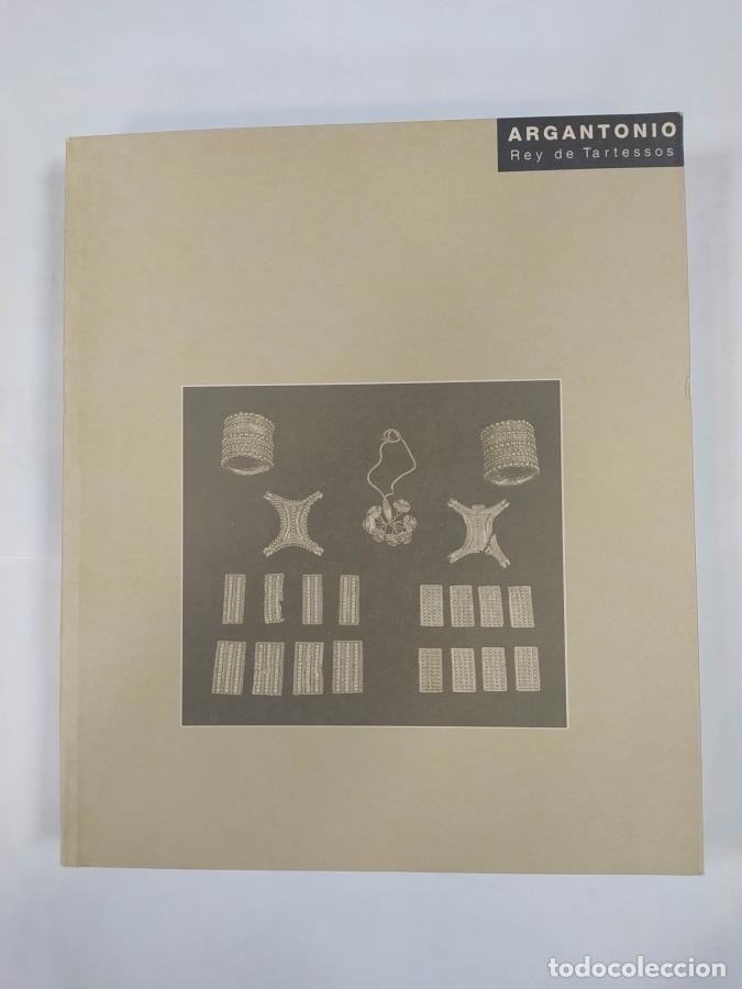 Libros: ARGANTONIO, REY DE TARTESSOS. - VV.AA. TDK484 - Foto 1
