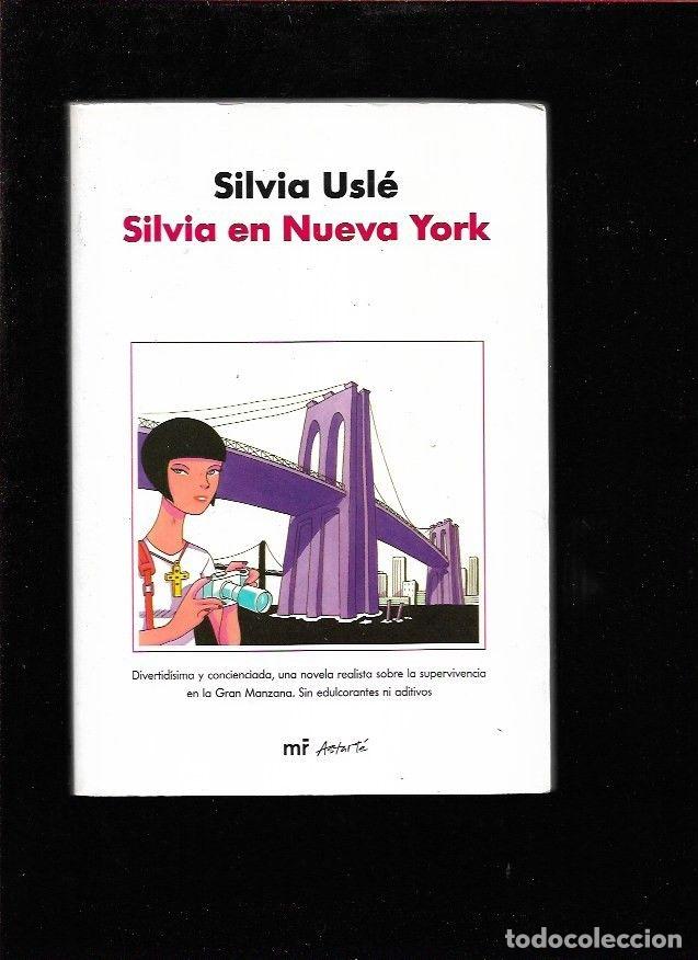 Libros: SILVIA EN NUEVA YORK - USLE, SILVIA - Foto 3