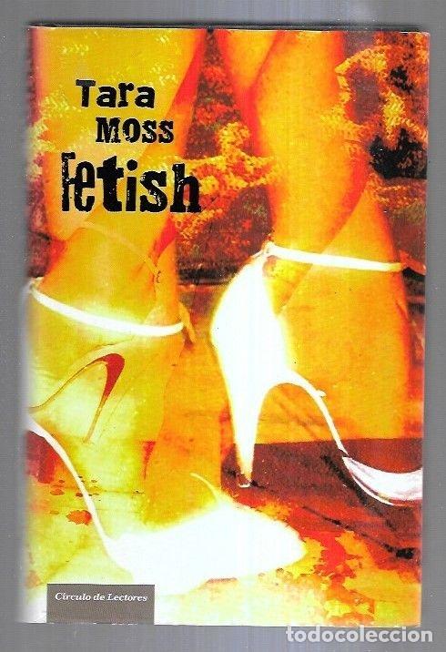 Libros: FETISH - MOSS, TARA - Foto 6