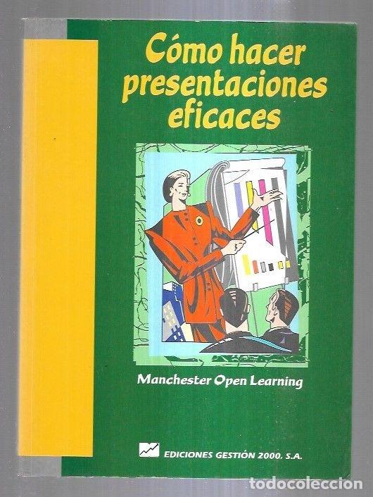 Libros: COMO HACER PRESENTACIONES EFICACES - MANCHESTER OPEN LEARNING - Foto 6