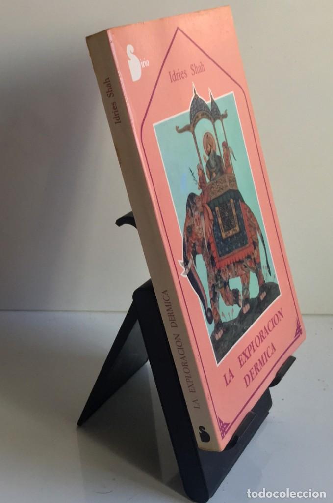 Libros: LA EXPLORACI&Oacute;N D&Eacute;RMICA. Idries Shah - Foto 3
